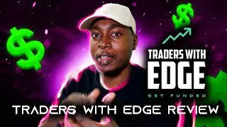 Traders With Edge Review - Best EA Prop Firm 2024 and 2025