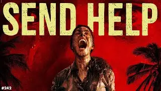 Send Help & Sundance Highlights | Quiet On Set Podcast