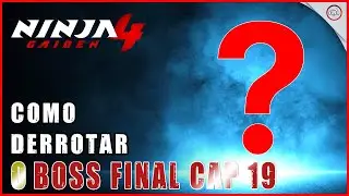 Ninja Gaiden 4, Como derrotar o Boss Final no cap 19 | Super-dica