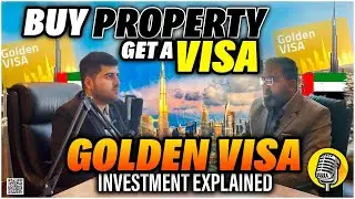 Dubai Golden Visa Benefits And Eligibility Criteria | Property Visa | Dubai Real Estate Podcast