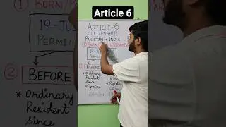 Article 6 | Rights of CITIZENSHIP of certain persons who have migrated to India from Pakistan