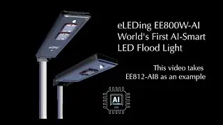 eLEDing EE812W-AI8 EE824W-AI18 World's First AI Smart LED Flood Light