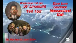 Sy-Limelight#162 Bye Bye S&uuml;dsee-Neuseeland-Bali #s&uuml;dsee #indonesien #weltreise #sailing #cruising