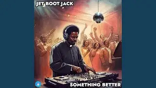 Something Better