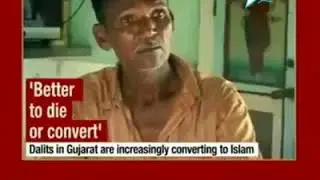 Dalits in Gujarat are increasingly converting to Islam