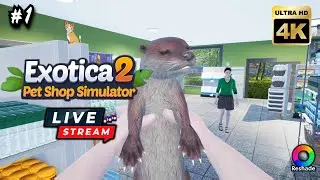 🔴Exotica 2: Pet Shop Simulator 4K EN Commentary Gameplay Reshade