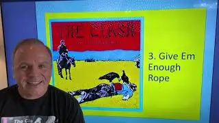 The best three albums by my top fifty favorite rock bands, #5 &ndash; The Clash