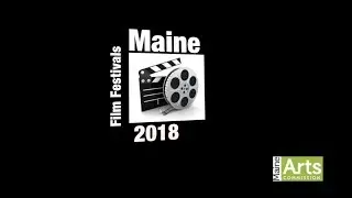 Maine Film Festivals 2018