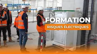 Fayat &Eacute;nergie Services Grands Projet : Journ&eacute;e de formation aux risques &eacute;lectriques