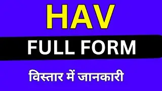 HAV full form in Medical