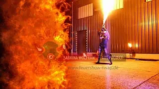 Flammenwerfer Show EFX  - S.W.A.P.  Sabrina Wolfram ART PROJECT