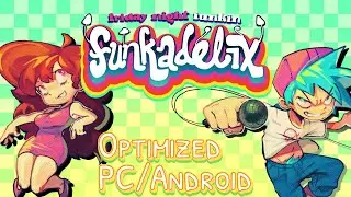FNF: FUNKADELIX | Full GamePlay | Showcase | Optimized | PC/Android