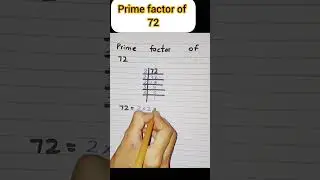 prime factor of 72 #viral #youtube #youtubeshorts #maths #primefactors