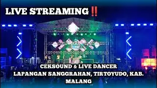 🔴LIVE STREAMING CEKSOUND & LIVE DANCER