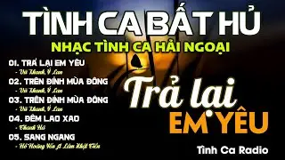 D&ograve;ng Nhạc T&igrave;nh Ca Xưa - T&igrave;nh Kh&uacute;c Đặc Sắc &ndash; Nhẹ Nh&agrave;ng M&agrave; Lắng Đọng