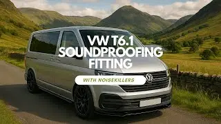 VW T6.1 Soundproofing Upgrade - Noisekillers Van Transformation