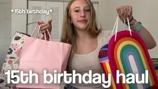 BIRTHDAY HAUL *15th* 🎂🧁🛍️