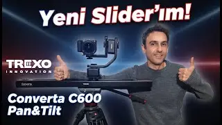 Trexo Converta C600 Kamera Slider Alınır Mı?