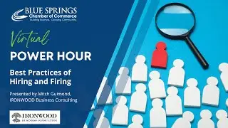 Power Hour: Best Practices of Hiring and Firing