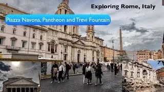 Exploring Rome, Italy | Piazza Navona, Pantheon and Trevi Fountain