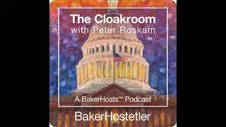 The Cloakroom with Peter Roskam: 36th Annual Legislative Seminar - Congressman Ted Lieu, D-CA