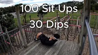 January 22 || 100 Sit Ups x 30 Dips || DR Abseiler Workout
