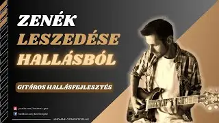 🎧 A zenei hallásfejlesztés eszközei II.