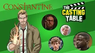 DC's Constantine - The Casting Table