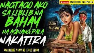 NAGTAGO AKO SA LIBLIB NA BAHAY NA ASWANG PALA ANG NAKATIRA | Kwentong Aswang | True Story