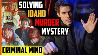 How Criminal Psychology Can Solve The Idaho Murder Mystery &ndash; Criminal Profile Breakdown
