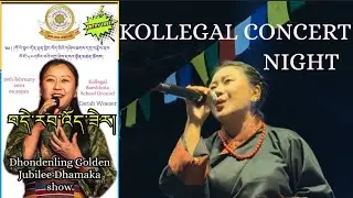 KOLLEGAL CONCERT NIGHT || Derab Woeser || Tibetan Vlogger