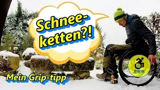 Rollstuhl im Schnee, mehr Grip mit Schneeketten - Dom`s Wheel World Folge 22