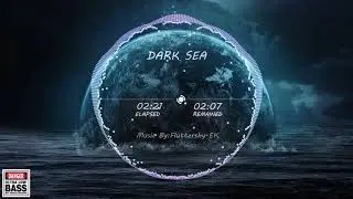 [♫] Dark Sea (Original Mix)
