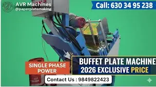 The New Top Automatic Buffet Paper Plate Making Machine | Telangana & AP | AVR Demo