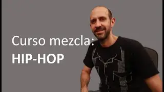 Curso de Mezcla HIP-HOP