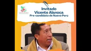 ENTRE LA CRISIS Y EL CAOS…Vicente Alanoca, pre candidato Nuevo Perú - Caja de Resonancia-10.05.2025