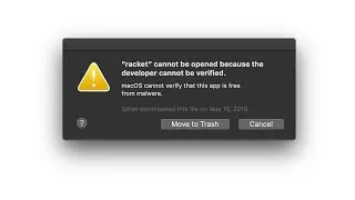 App Cannot Be Opened Because The Developer Cannot Be Verified On macOS