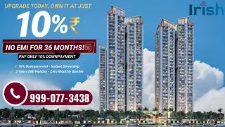 Irish Platinum Sector 10 Greater Noida West | Luxury 3 & 4 BHK Apartments | Low Density Project
