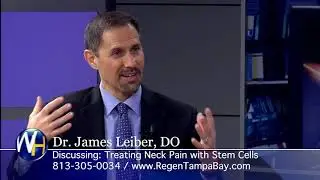 Stem Cells for Treating Neck Pain with Regenexx Tampa Bay and Sarasota's James Leiber, DO