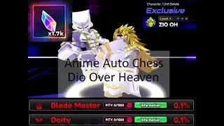 Getting 0.1% Trait Dio Over Heaven | Anime Auto Chess