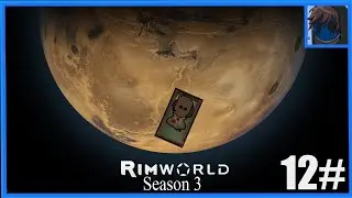 Rimworld - Season 3 Part #12: Rin zeigt ihre wahre Stärke!