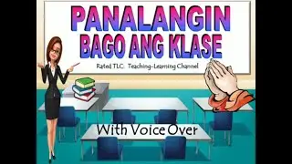Panalangin Bago ang Klase (Opening Prayer: Tagalog)