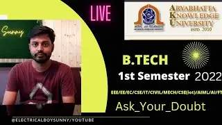 Aku Patna B.Tech 1st Semster || How To Study  #electricalboysunny