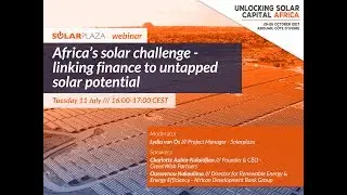 Solarplaza Webinar: Africa&rsquo;s Solar Challenge - Linking Finance to Untapped Solar Potential