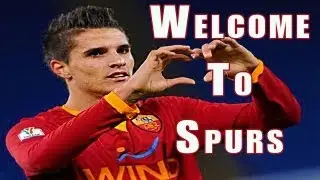 Erik Lamela ● Welcome to Tottenham ●