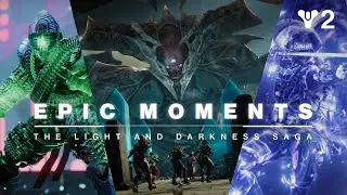 Destiny 2 | Epic Moments - The Light and Darkness Saga [AUS]