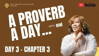 Proverbs 3 - Daily Wisdom for Parents and Life - A Proverb a Day with Ren&eacute; #StartYourDayWithWisdom