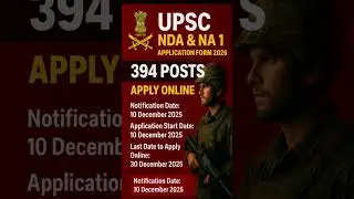 UPSC NDA NA 1 2026 Apply Online शुरू! | 394 पोस्ट | NDA Age, Eligibility, Fees, Syllabus | #shorts
