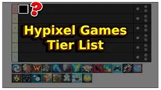 Hypixel Games Tier List
