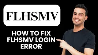 FLHSMV Login Error &mdash; Fix 🔑 Quick Solutions to Access Your DMV Account